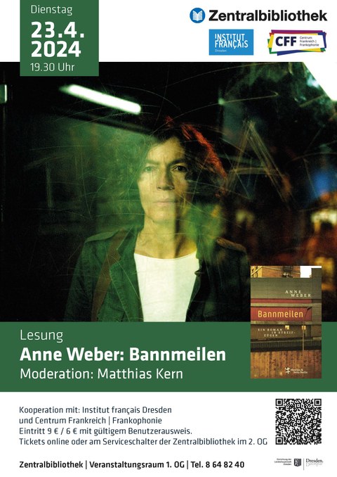 Plakat zur Lesung Anne Weber: Bannmeilen am 23. April 2024 in der Zentralbibliothek Dresden
