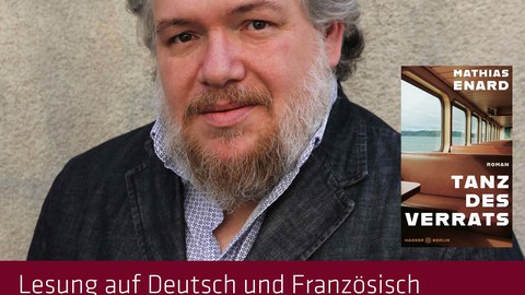 Poster on occasion of the reading in German and French of Mathias Énard: Dance of Betrayal on November 14, 2024, at the Dresden Central Library.