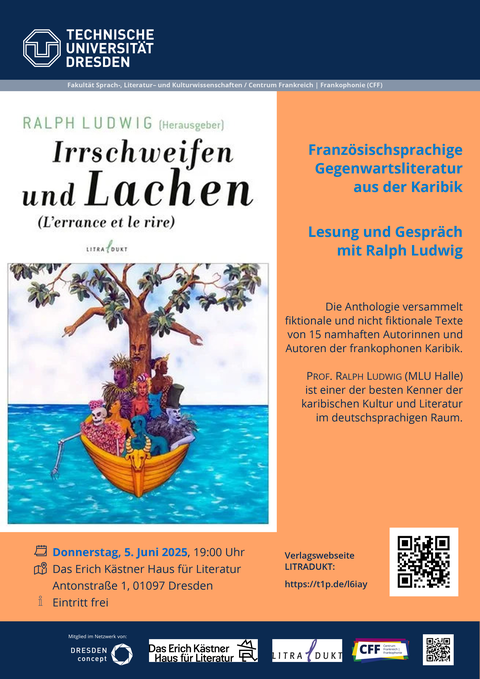 Plakat anlässlich der Lesung von Ralph Ludwig "Irrschweifen und Lachen. L'errance et le rire" am 05.06.2025 im Erich Kästner Haus für Literatur Dresden.
