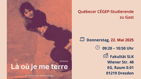 Plakat Workshop Québecer Cégep-Studierende zu Gast am 22. Mai 2025