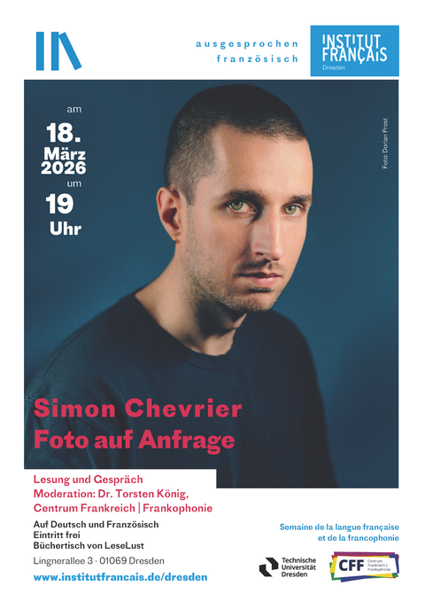 Affiche Lecture Simon Chevrier « Photo sur demande » le 18/03/2026 à l'Institut français de Dresde