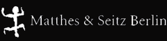 Logo of the Matthes & Seitz publishing house, white text on a black background, https://www.matthes-seitz-berlin.de