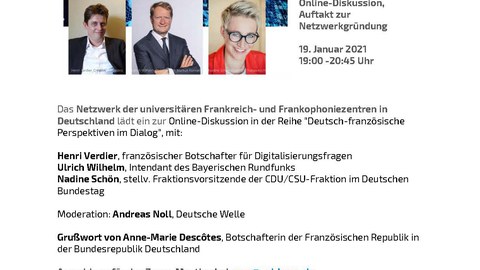 Poster on the occasion of the online kickoff event of the series “German-French Perspectives in Dialogue,” organized by the Network of University Centers for France and the Francophonie in Germany on January 19, 2021.