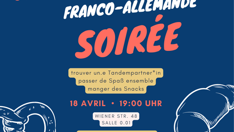 Plakat anlässlich des Deutsch-Französischen Abends am 18.04.2023 an der TU Dresden.