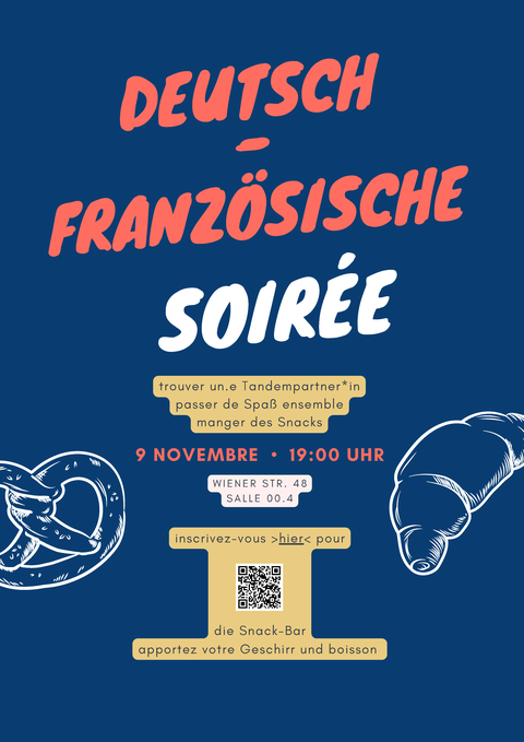 Plakat der Einladung zur Deutsch-französischen Soirée, TU Dresden, Fakultät SLK, 09.11.23, organisiert von Lehramtsstudierenden der Romanistik.