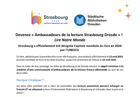 Aufruf der Stadt Straßburg und der Stadt Dresden: Werden Sie "Botschafter:in des Lesens Straßburg-Dresden!" Unsere Welt lesen - Straßburg von der UNESCO zur Welthauptstadt des Buches 2024 ernannt. (Ausschnitt)