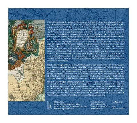 Christian Weyers (2016):  Die Vermessung der Nouvelle-France. Historische Land- und Seekarten von Kanada aus dem 17. und 18. Jahrhundert in der Kurfürstlichen Bibliothek zu Dresden.  (Rückseite))