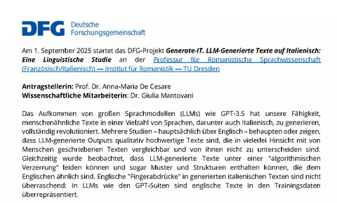Ausschnitt aus der Beschreibung des DFG-Projekts "Generate-IT. LLM-Generierte Texte auf Italienisch: Eine Linguistische Studie" an der Professur für Romanistische Sprachwissenschaft (Französisch/Italienisch) am Institut für Romanistik der TU Dresden