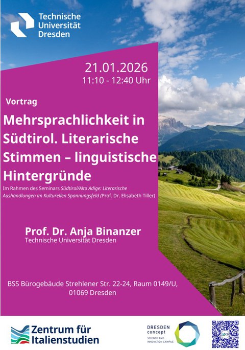 Vortrag von Prof. Dr. Anja Binanzer (TU Dresden) mit dem Titel: Mehrsprachigkeit in Südtirol. Literarische Stimmen – linguistische Hintergründe