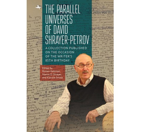 The Parallel Universes of David Shrayer-Petrov