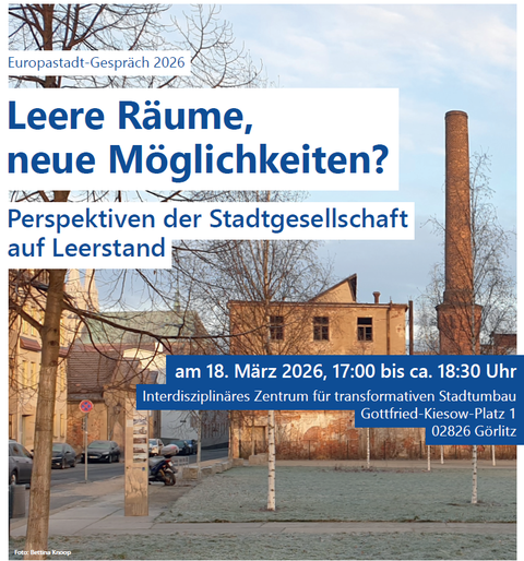 Einladungsflyer zum Europastadt-Gespräch "Leere Räume, neue Möglichkeiten?" Zu sehen ist eine Industrie-Ruine