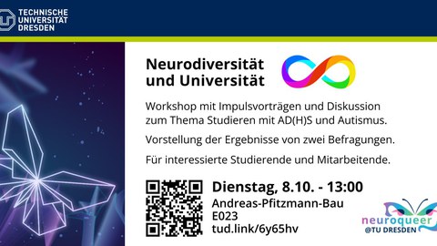 Teaser Folie mit Kurzinformaitonen zum Workshop "Universität und Neurodiversität" am 08.10.2024. Unten links ist ein QR-Code zu weiteren Informationen 