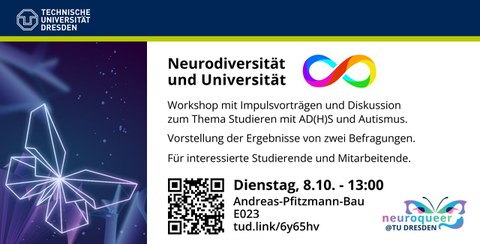 Teaser Folie mit Kurzinformaitonen zum Workshop "Universität und Neurodiversität" am 08.10.2024. Unten links ist ein QR-Code zu weiteren Informationen 