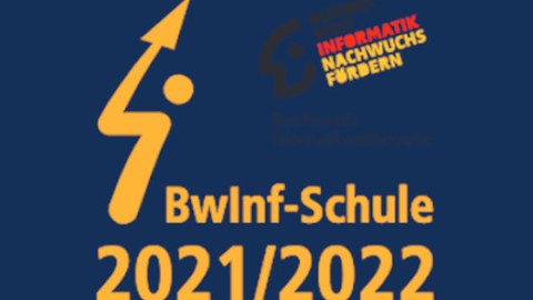 Auszeichnung als BwInf-Schule 2021-2022