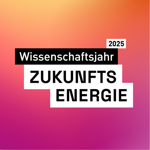 Wissenschaftsjahr Zukunftsenergie