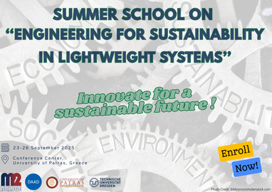 Illustration with inscription “Summer School on Engineering for Sustainability in Lightweight Systems, Innovate for sustainable future!”, September 23-25, 2025, Conference Center, University of Patras, Greece, Enroll Now!”