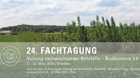 24. FACHTAGUNG Nutzung nachwachsender Rohstoffe