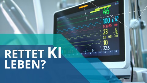 Bildcollage aus Grafik- und Bildelementen. Im linken Bereich steht die Frage "Rettet KI Leben". Auf dem Bild im Hintergrund sieht man die Anzeige eines EKG-Gerätes.