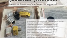 (Poster zur internationalen Konferenz „(Counter-)Archive: Memorial Practices of the Soviet Underground“ an der Technischen Universität Dresden vom 13.-16. Oktober 2021. Im Hintergrund sind Archivmaterialien zu sehen.