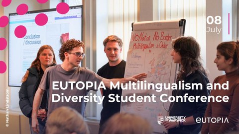 Zu sehen ist die Anzeige für die EUTOPIA Online Konferenz an der University of Warwick