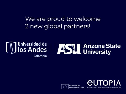 Text that says we are proud to welcome two new partners and the logos of Arizona State University and Universidad de los Andes