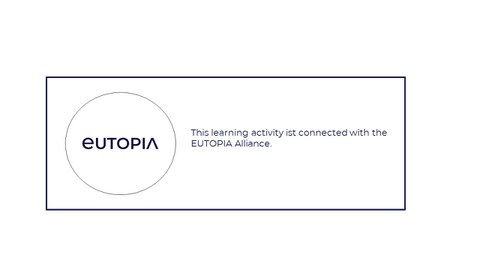 Das Wort EUTOPIA in einem blauen Kreis und daneben der Text "This Learning Activity is connected to the EUTOPIA Alliance"