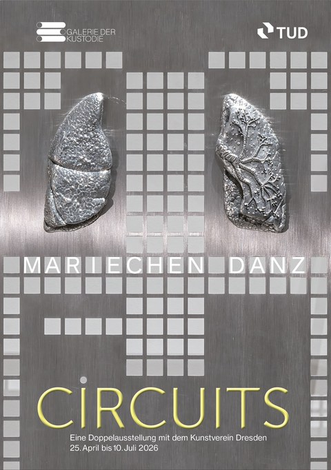 Mariechen Danz. CIRCUITS in der Galerie der Kustodie im Görges-Bau