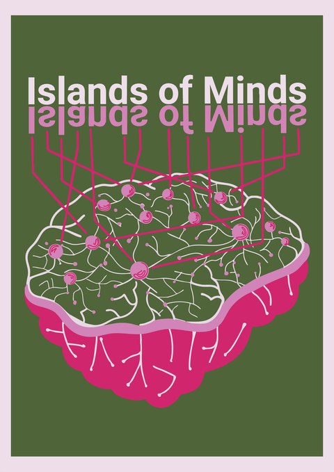 Islands of Minds_Ausstellung Kunstpädagogik_Sommersemester 2025