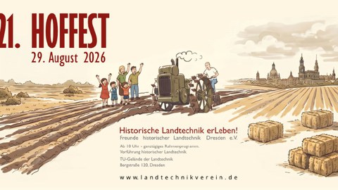 Werbebanner zum 21. Hoffest der Freunde historischer Landtechnik Dresden e.V.