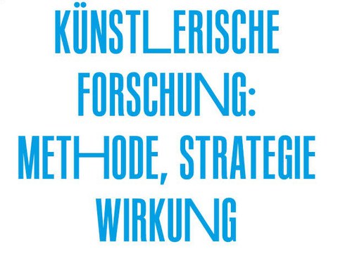 Fachtag Künstlerische Forschung