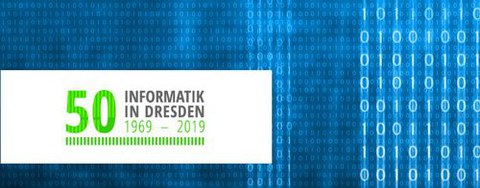 50 Jahre Informatik in Dresden