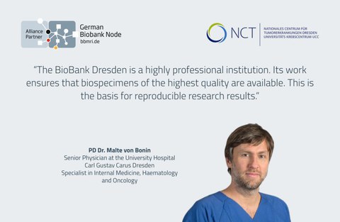  Statement zur qualifizierten Arbeit der BioBank Dresden von Kooperationspartner Malte von Bonin