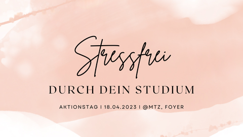 Stressfrei durch's Studium