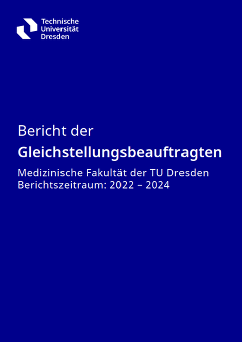 Titelblatt des Gleichstellungsberichts der MF-TUD 2022-24