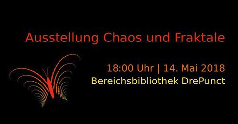 Ausstellung Chaos und Fraktale