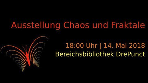 Ausstellung Chaos und Fraktale