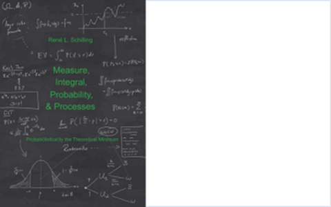 Measure, Integral, Probability & Processes