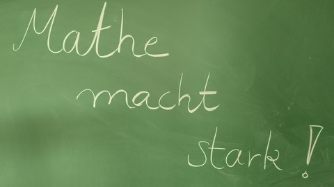 Mathe macht stark!