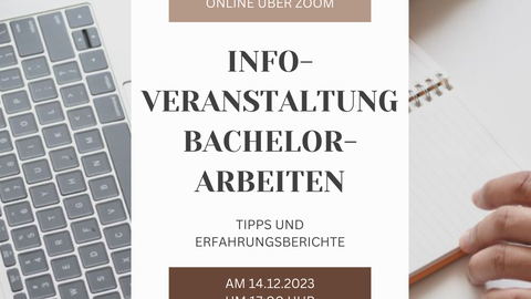 Infoveranstaltung Bachelorarbeiten