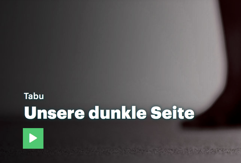 Unsere dunkle Seite