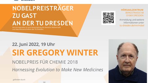 Plakat für den Vortrag "Harnessing Evolutions to Make New Medicines" von Sir Gregory Winter