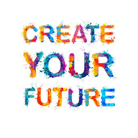 Bunte Schrift:"Create your future!"