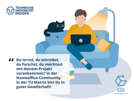 Auf der Collage sieht man eine Person, die auf ihrem Sofa vor ihrem Laptop sitzt. Auf der Rückenlehne liegt eine Katze. Dazu steht: "[...] In der Homeoffice-Community bist du in guter Gesellschaft!" 