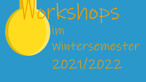 Die Grafik zeigt eine hängende Glühbirne, deren Leuchtdraht ein "W" als erster Buchstabe des Schriftzugs "Workshopangebote im Wintersemester 2021/2022 am Schreibzentrums der TU Dresden" ist.