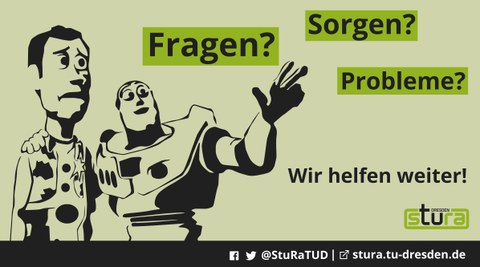 Bild mit zwei Comicfiguren im linken Bereich des Bildes. Im rechten Bereich stehen die drei Begriffe Fragen?, Sorgen?, Probleme?. Im unteren Bereich des Bildes stehen Wir helfen weiter! Stura