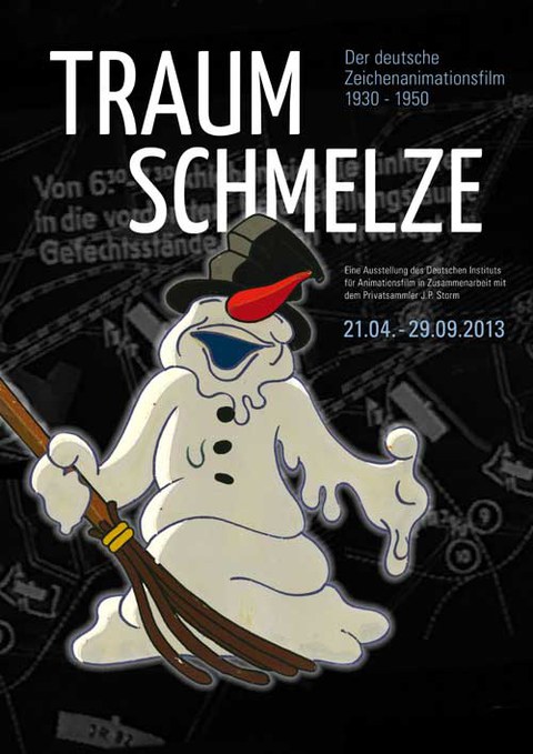 Das Foto zeigt ein Poster der Ausstellung "Traumschmelze". Darauf abgebildet ist ein schmelzender Schneemann.