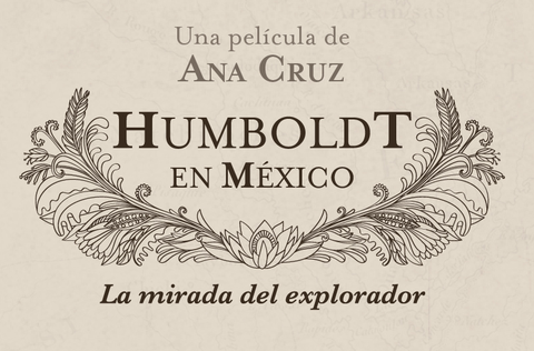 Humboldt en Mexico Filminfo