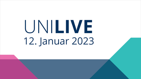 Farbige Achtecke mit Text Uni Live 12. Januar 2023 in blauer Schrift auf weißem Hintergrund