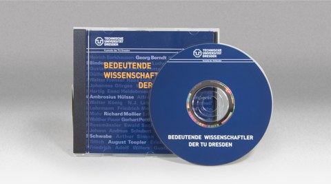 CD - Bedeutende Wissenschaftler der TU Dresden