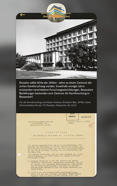 Schwarz-weiß-Foto des Andreas-Schubert-Baus, darunter Text: Dresden sollte Mitte der 1950er-Jahre zu Zentrum zivilen Kernforschung werden. Darunter ein Dokument: Beurteilung der Unterlagen